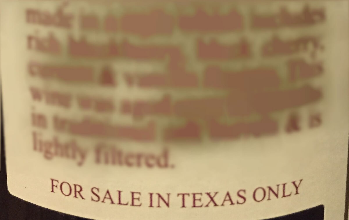 For Sale In Texas Only wine label